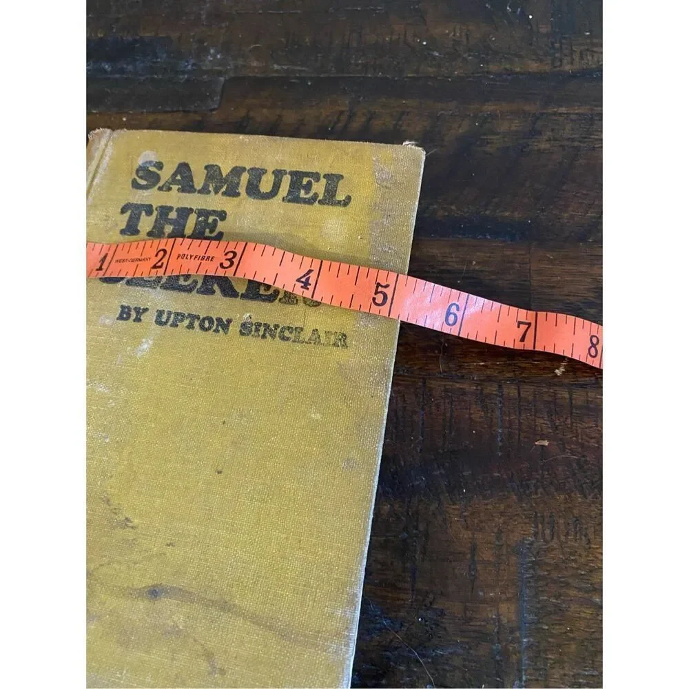 Samuel The Seeker by Upton Sinclair Hardcover Book Vintage Novel